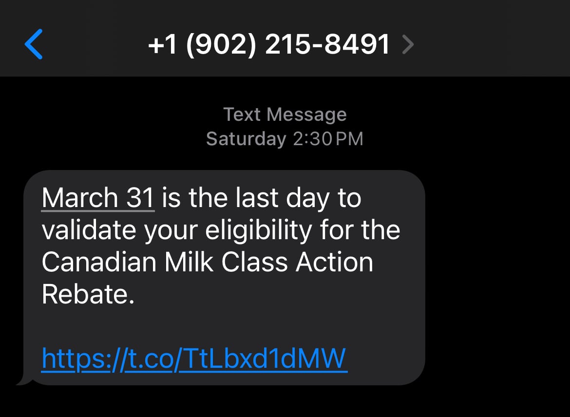 A text message says March 31 is your last day to verify eligibility for the Canadian Milk Class Action rebate