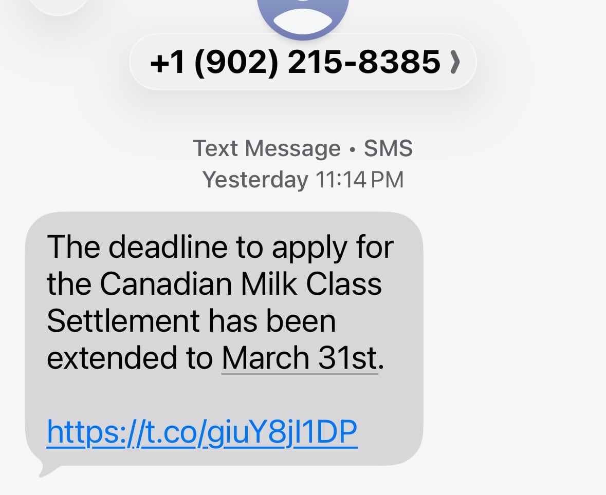 A text message that says the deadline to apply for the canadian milk class settlement has been extended to march 31.